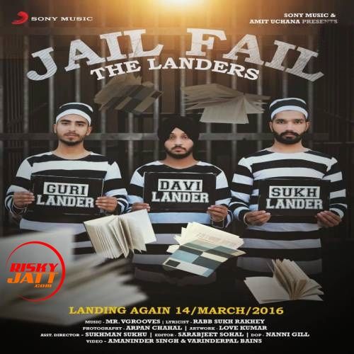 Jail Fail By The Landers full mp3 album downlad