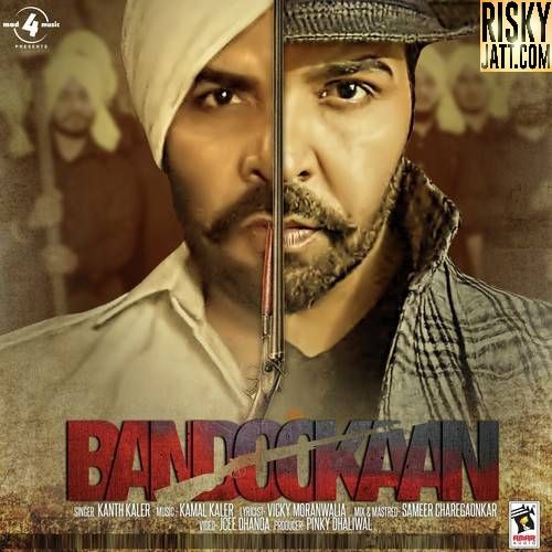 Bandookaan Kanth Kaler mp3 song free download, Bandookaan Kanth Kaler full album