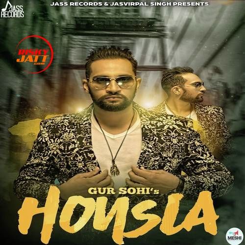 Honsla Gur Sohi mp3 song free download, Honsla Gur Sohi full album