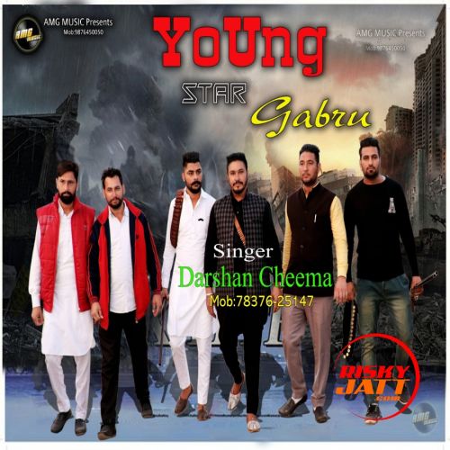 Young Star Gabru Darshan Cheema mp3 song free download, Young Star Gabru Darshan Cheema full album