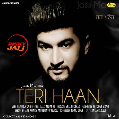 Teri Haan Jass Manes mp3 song free download, Teri Haan Jass Manes full album