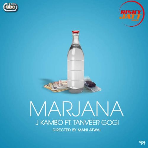 Marjana Tanveer Gogi, J Kambo mp3 song free download, Marjana Tanveer Gogi, J Kambo full album