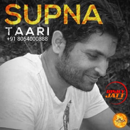 Supna Taari mp3 song free download, Supna Taari full album