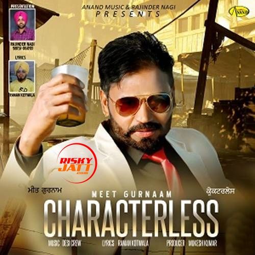 Characterless Meet Gurnam mp3 song free download, Characterless Meet Gurnam full album