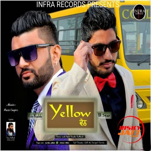 Yellow Van Vicky Kauloke, B Star mp3 song free download, Yellow Van Vicky Kauloke, B Star full album