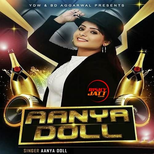 Aanya Doll Aanya Doll mp3 song free download, Aanya Doll Aanya Doll full album