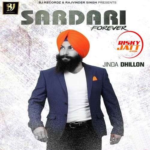 Sardari Forever Jinda Dhillon mp3 song free download, Sardari Forever Jinda Dhillon full album