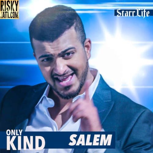 Only Kind Salem mp3 song free download, Only Kind Salem full album