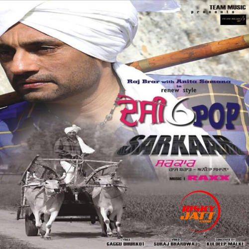 Sarkaar Raj Brar, Anita Samana mp3 song free download, Sarkaar Raj Brar, Anita Samana full album