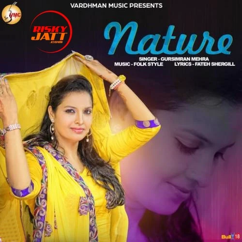 Nature Gursimran Mehra mp3 song free download, Nature Gursimran Mehra full album