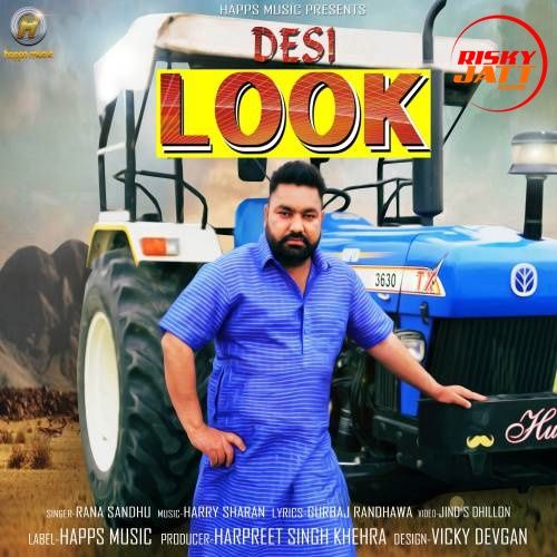 Desi Jatt Rana Sandhu mp3 song free download, Desi Jatt Rana Sandhu full album