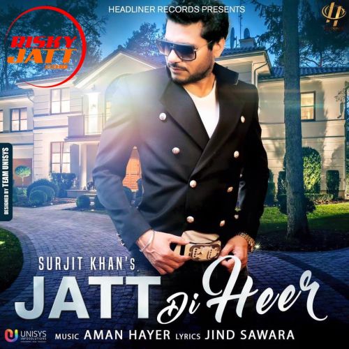 Jatt Di Heer Surjit Khan mp3 song free download, Jatt Di Heer Surjit Khan full album