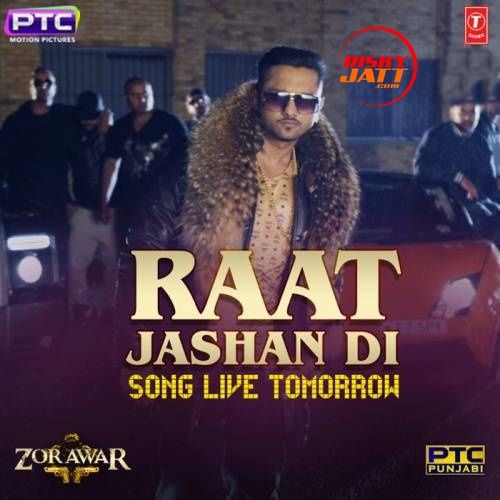 Raat Jashan Di Yo Yo Honey Singh mp3 song free download, Raat Jashan Di Yo Yo Honey Singh full album