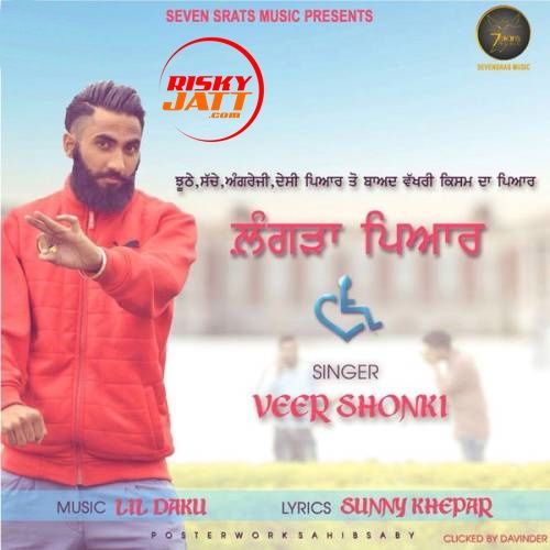 Langda Pyaar Veer Shonki mp3 song free download, Langda Pyaar Veer Shonki full album