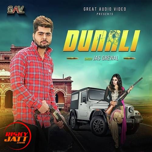 Dunali Jas Grewal mp3 song free download, Dunali Jas Grewal full album