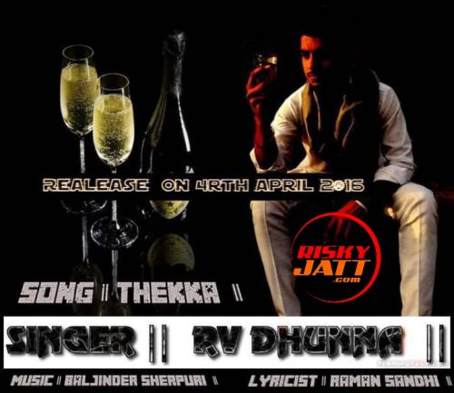 Theka RV Dhunna mp3 song free download, Theka RV Dhunna full album