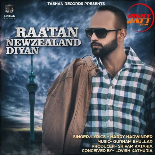 Raatan Newzeland Diyan Harry Harwinder mp3 song free download, Raatan Newzeland Diyan Harry Harwinder full album