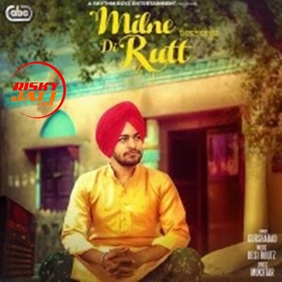 Milne Di Rutt Gurshabad mp3 song free download, Milne Di Rutt Gurshabad full album