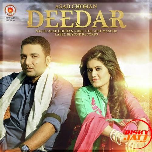 Deedar Asad Chohan mp3 song free download, Deedar Asad Chohan full album