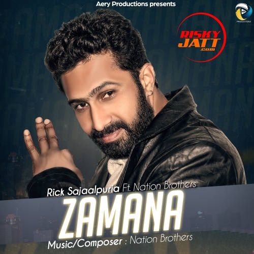 Zamana Rick Sajaalpuria mp3 song free download, Zamana Rick Sajaalpuria full album