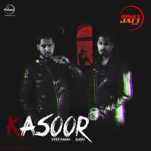 Kasoor Suraj, Veer Karan mp3 song free download, Kasoor Suraj, Veer Karan full album