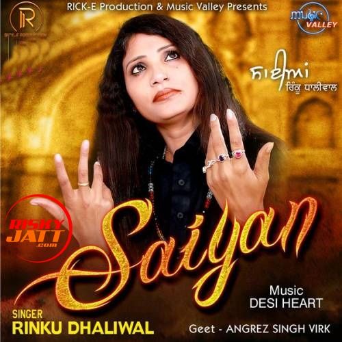 Saiyan Rinku Dhaliwal mp3 song free download, Saiyan Rinku Dhaliwal full album