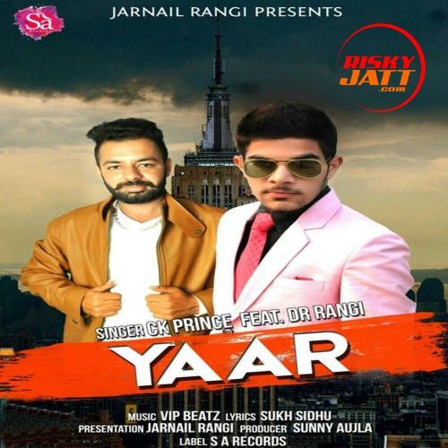 Yaar Ck Prince, Dr Rangi mp3 song free download, Yaar Ck Prince, Dr Rangi full album