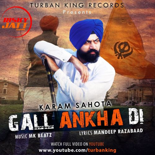 Gall Ankha Di Karam Sahota mp3 song free download, Gall Ankha Di Karam Sahota full album