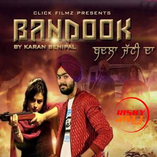 Badla Jatti Da Karan Benipal mp3 song free download, Badla Jatti Da Karan Benipal full album