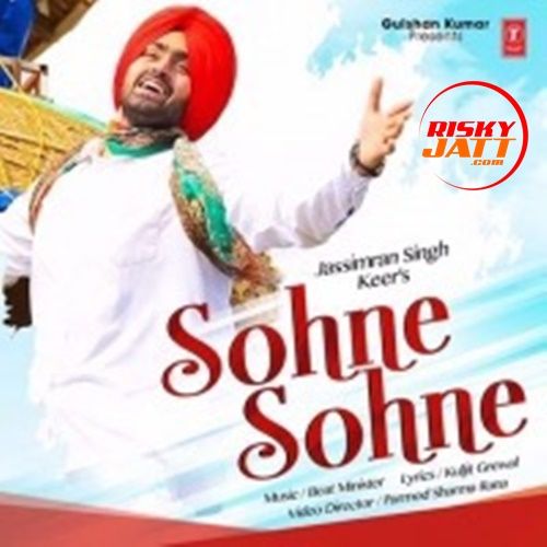 Sohne Sohne Jassimran Singh Keer mp3 song free download, Sohne Sohne Jassimran Singh Keer full album