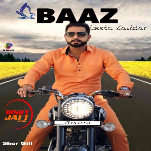 Baaz Geeta Zaildar mp3 song free download, Baaz Geeta Zaildar full album