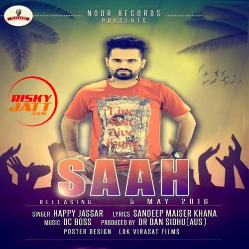 Saah Happy Jassar mp3 song free download, Saah Happy Jassar full album