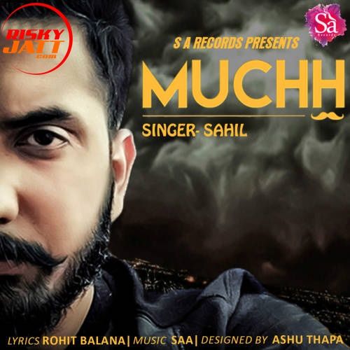 Muchh Sahil mp3 song free download, Muchh Sahil full album