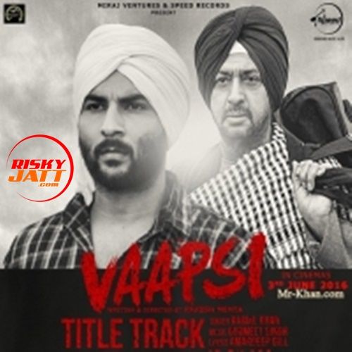 Vaapsi Kamal Khan mp3 song free download, Vaapsi Kamal Khan full album