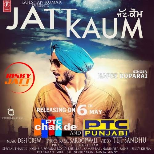 Jatt Kaum Hapee Boparai mp3 song free download, Jatt Kaum Hapee Boparai full album