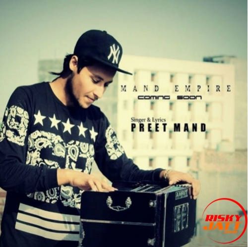 Yaarizm Preet Mand mp3 song free download, Yaarizm Preet Mand full album