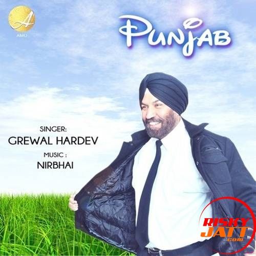 Bewafa Grewal Hardev mp3 song free download, Punjab Grewal Hardev full album