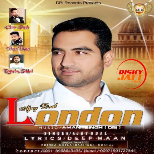 London Ajay Doal mp3 song free download, London Ajay Doal full album