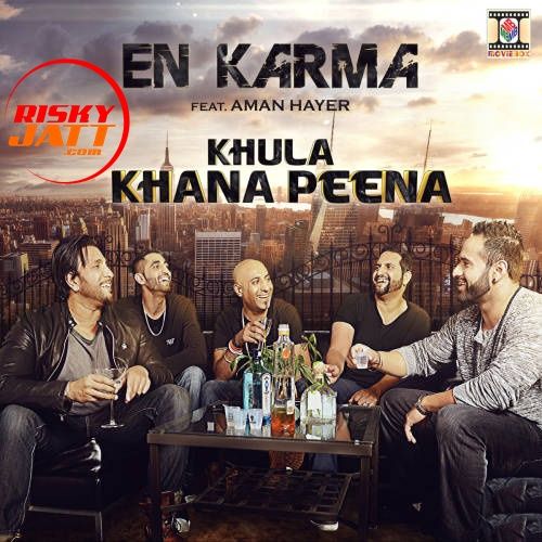 Khula Khana Peena En Karma, Aman Hayer mp3 song free download, Khula Khana Peena En Karma, Aman Hayer full album