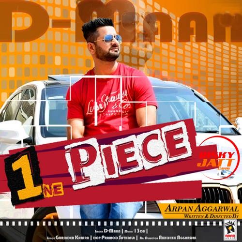 1 Piece D Maan mp3 song free download, 1 Piece D Maan full album