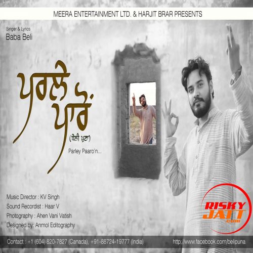 Parley Paaron Baba Beli mp3 song free download, Parley Paaron Baba Beli full album