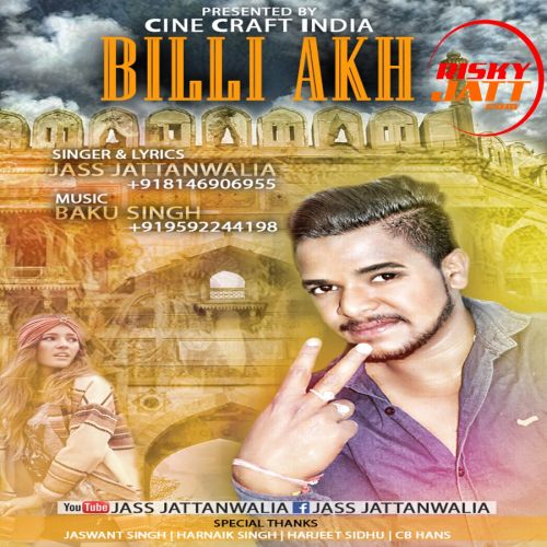 Billi Akh Jass Jattanwalia mp3 song free download, Billi Akh Jass Jattanwalia full album