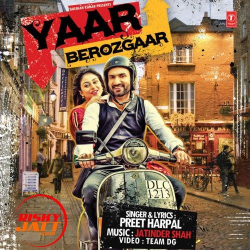 Yaar Berozgaar Preet Harpal mp3 song free download, Yaar Berozgaar Preet Harpal full album