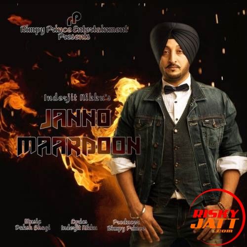 Janno Maardoon Inderjit Nikku mp3 song free download, Janno Maardoon Inderjit Nikku full album