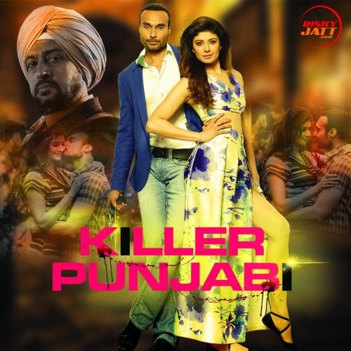 Chak De Kalpana Patowary, Shipra Goyal mp3 song free download, Killer Punjabi Kalpana Patowary, Shipra Goyal full album