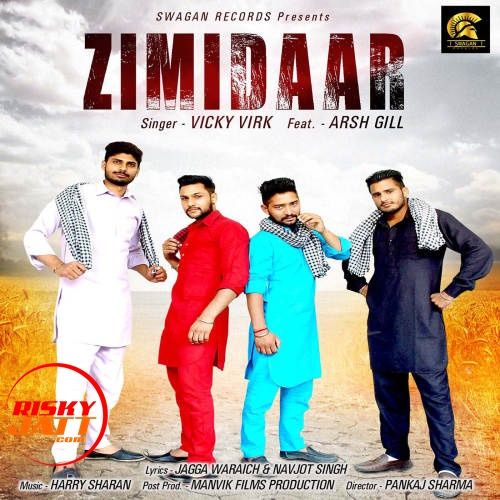 Zimidaar Vicky Virk, Arsh Gill mp3 song free download, Zimidaar Vicky Virk, Arsh Gill full album