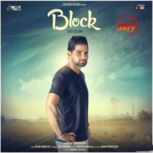 Block Guri Kullar mp3 song free download, Block Guri Kullar full album