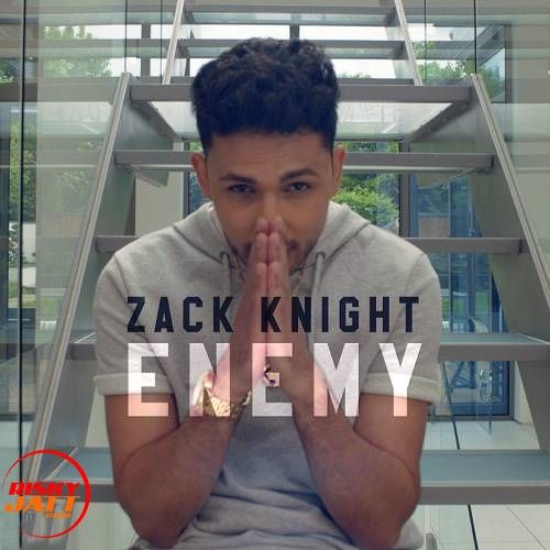 Enemy Zack Knight mp3 song free download, Enemy Zack Knight full album