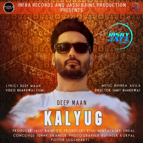 Kalyug Deep Maan, Bhinda Aujla mp3 song free download, Kalyug Deep Maan, Bhinda Aujla full album