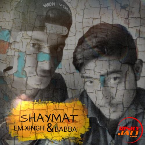 Shyamat Babba, Em Xingh, Rdz mp3 song free download, Shaymat Babba, Em Xingh, Rdz full album